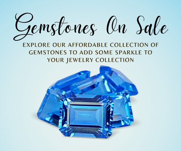 NATURAL GEMSTONES ON SALE FOR JEWELRY